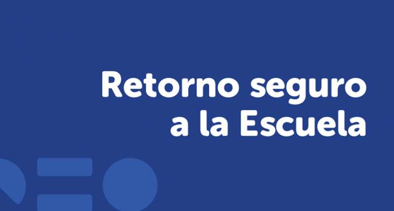 Retorno seguro a la escuela